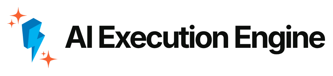 AI Execution Engine